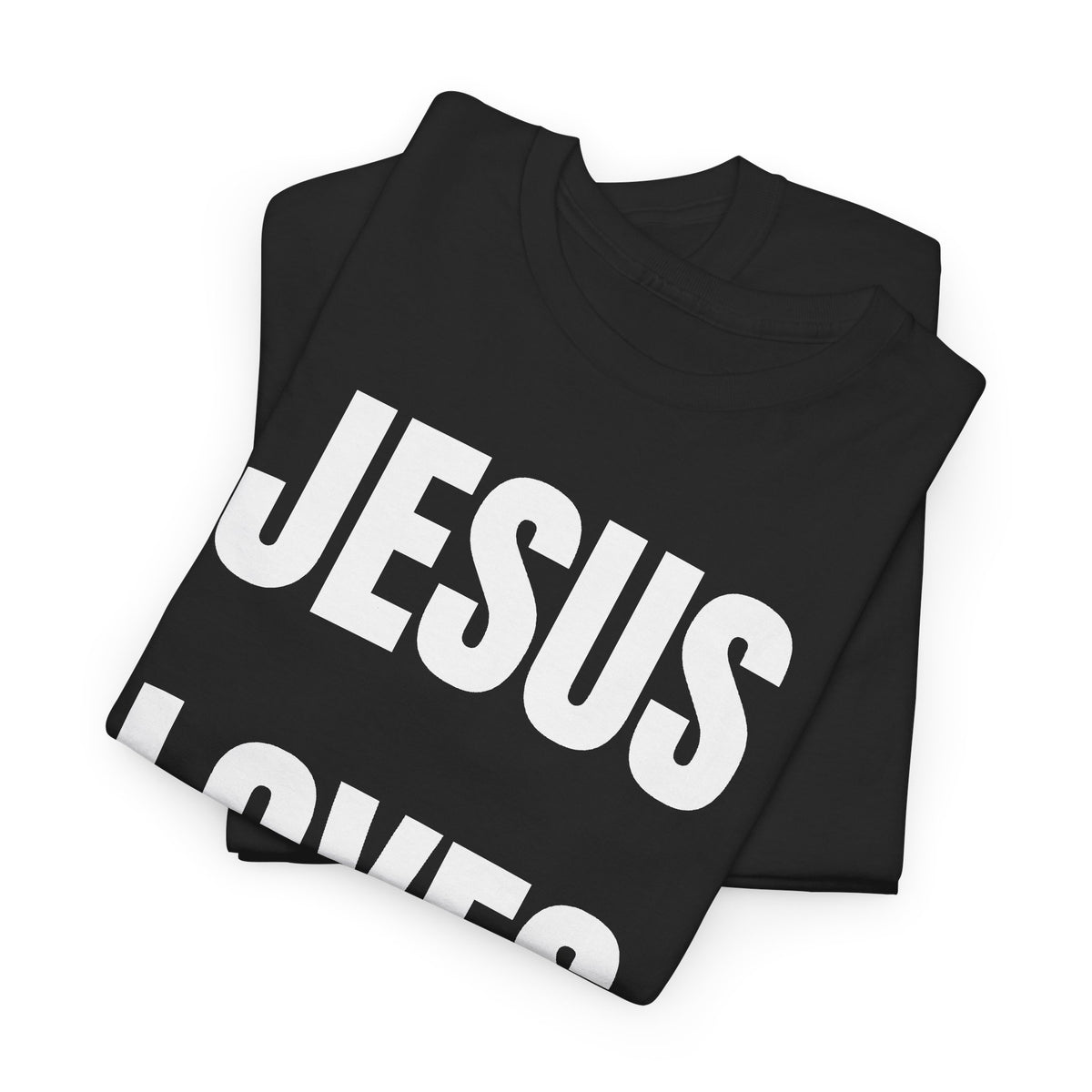 JESUS LOVES YOU T-SHIRT