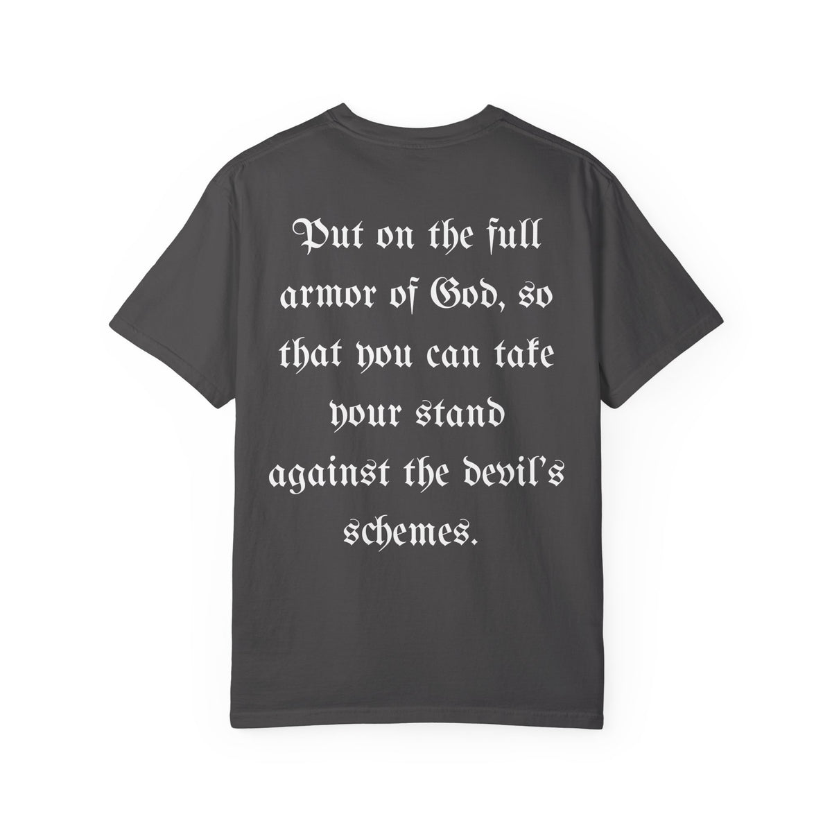 AOG/Ephesians 6:11 T-Shirt