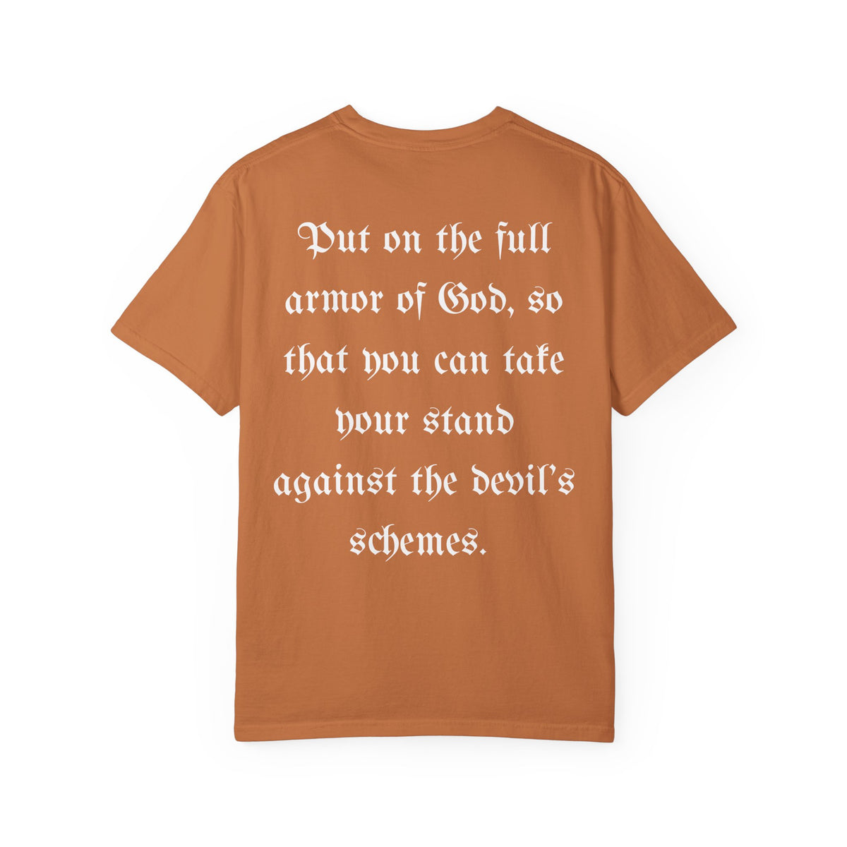 AOG/Ephesians 6:11 T-Shirt