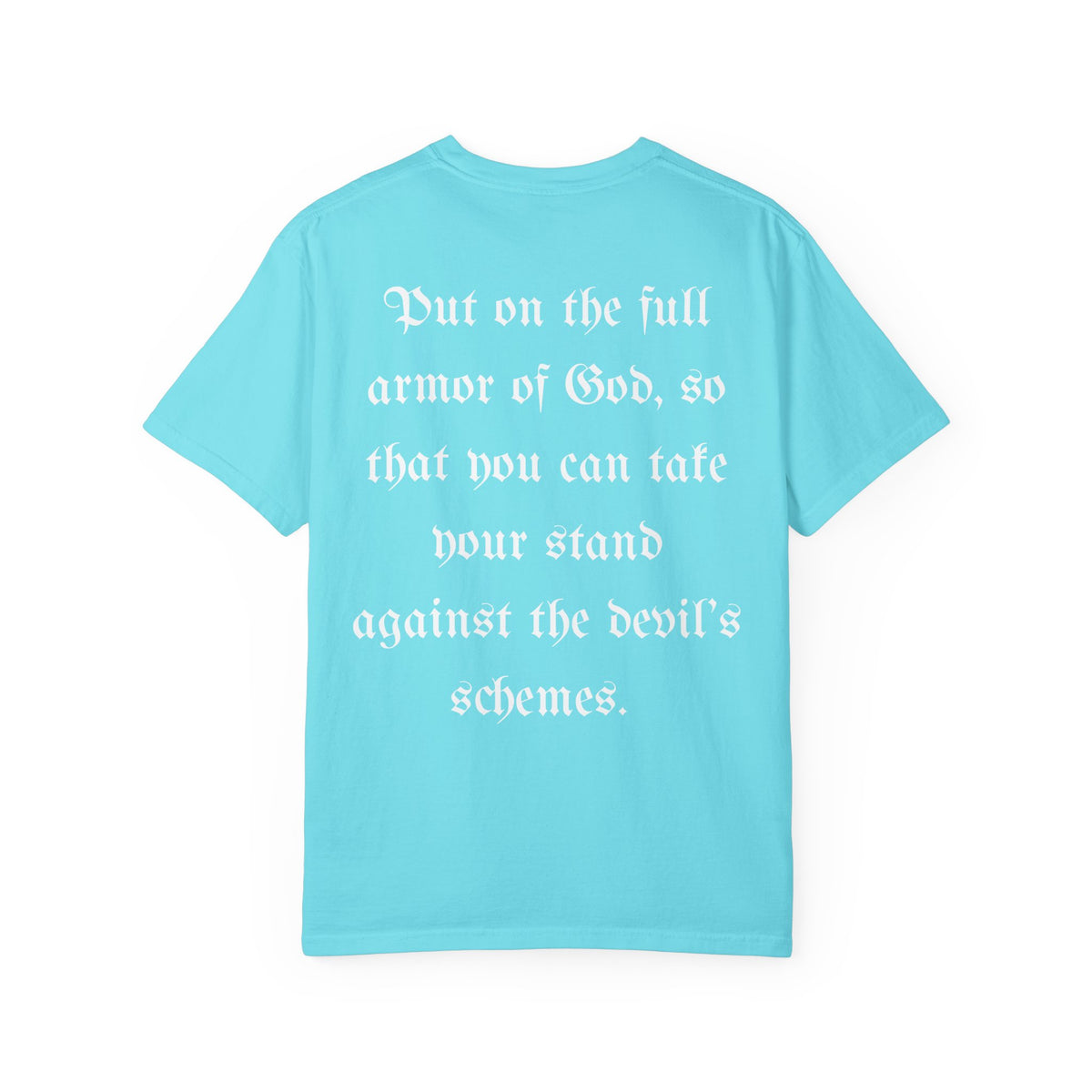 AOG/Ephesians 6:11 T-Shirt