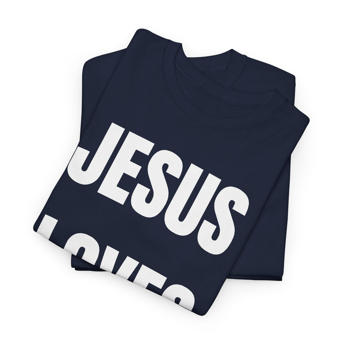 JESUS LOVES YOU T-SHIRT