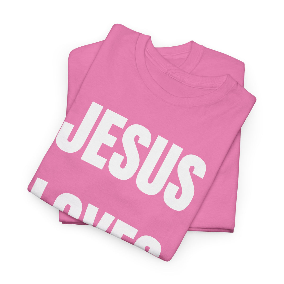 JESUS LOVES YOU T-SHIRT