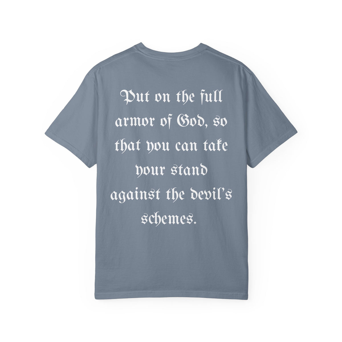 AOG/Ephesians 6:11 T-Shirt