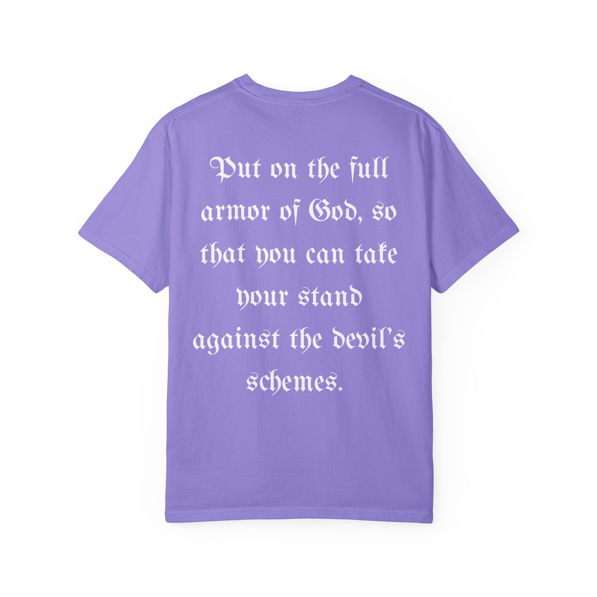 AOG/Ephesians 6:11 T-Shirt