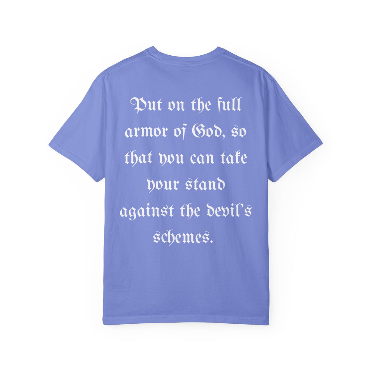 AOG/Ephesians 6:11 T-Shirt