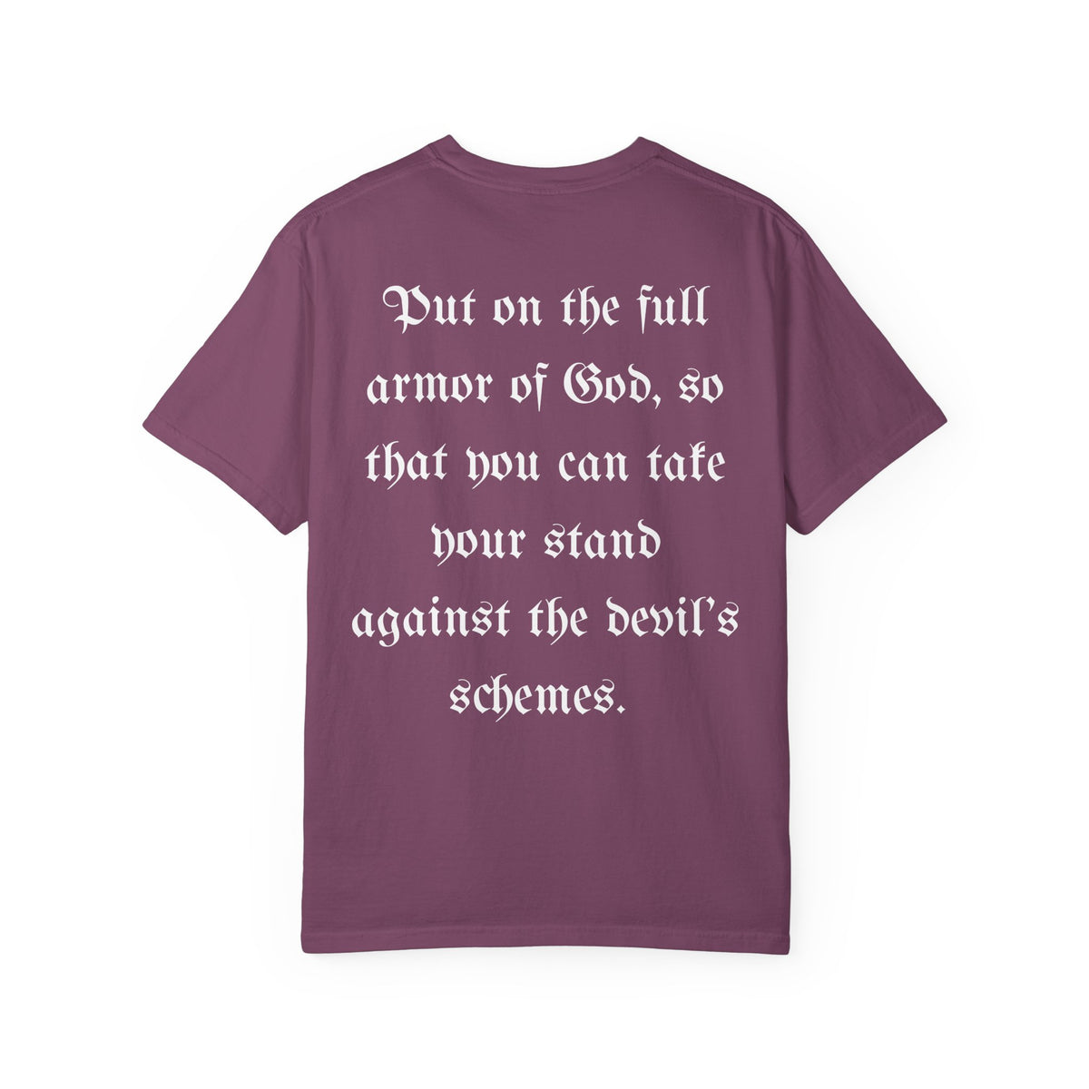 AOG/Ephesians 6:11 T-Shirt