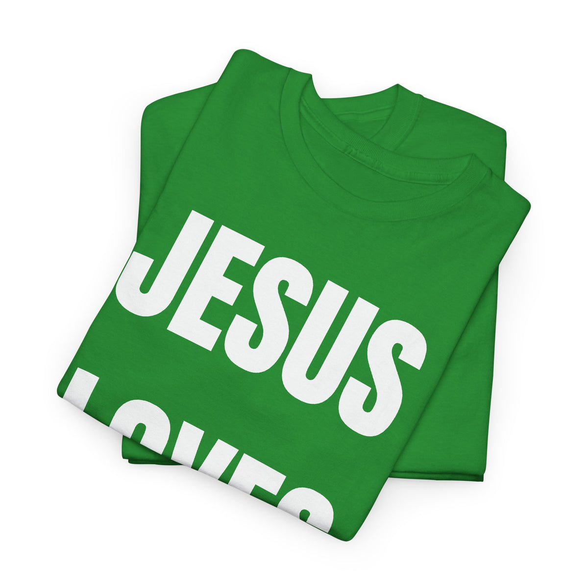 JESUS LOVES YOU T-SHIRT